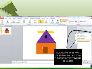 SELECCIONAS EN EL PANEL
DE ANIMACION LA FLECHA
Y DONDE DICE INTERVALOS
LE DA CLIK
 