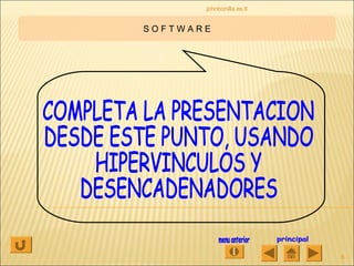 S O F T W A R E
6
johnbonilla.es.tl