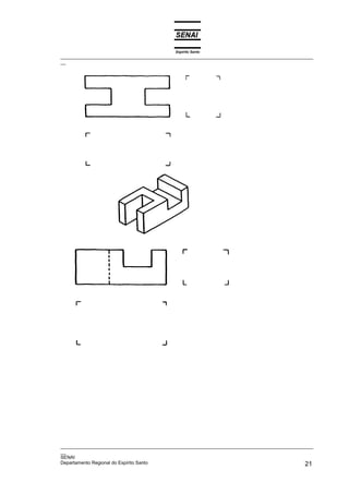 Espírito Santo
_________________________________________________________________________________________________
__




_________________________________________________________________________________________________
__
SENAI
Departamento Regional do Espírito Santo                                                       21
 