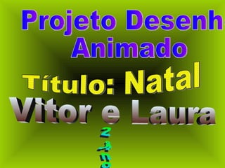 Desenho animado 2011