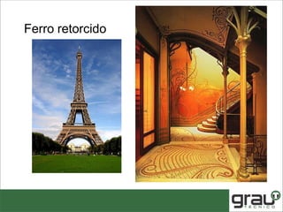 Ferro retorcido
 