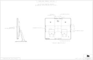 102
5.9
102
5.9
14.2
TOUCHSCREEN TO
PERIPHERAL MOUNTING SURFACE
DIMENSIONAL DRAWING: 1902/1903
REV: A
DATE: 12/05/2017
MS601973
DIMENSIONS ARE IN MILLIMETERS
ELO PERIPHERAL MOUNTING INTERFACE
ONE MOUNTING LOCATION ON EACH SIDE (4 TOTAL)
M3 THREADS, X2
MICRO-USB
SIDE MOUNTING LOCATION
SIDE MOUNTING LOCATION
TOP MOUNTING LOCATION
BOTTOM MOUNTING LOCATION
STAND NOT SHOWN FOR CLARITY
SHEET 4 OF 4
 