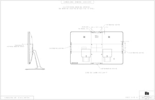 102 5.9
102
5.9
14.2
TOUCHSCREEN TO
PERIPHERAL MOUNTING SURFACE
DIMENSIONAL DRAWING: 2202/2203
REV: A
DATE: 12/05/2017
MS601974
DIMENSIONS ARE IN MILLIMETERS
ELO PERIPHERAL MOUNTING INTERFACE
ONE MOUNTING LOCATION ON EACH SIDE (4 TOTAL)
M3 THREADS, X2
MICRO-USB
SIDE MOUNTING LOCATION
SIDE MOUNTING LOCATION
TOP MOUNTING LOCATION
BOTTOM MOUNTING LOCATION
STAND NOT SHOWN FOR CLARITY
SHEET 4 OF 4
 