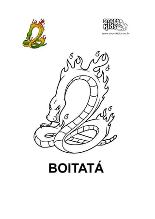 15 desenhos do BOITATÁ para colorir e imprimir GRÁTIS!