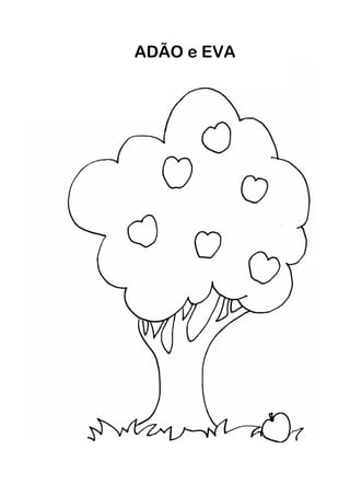 ADÃO e EVA
 