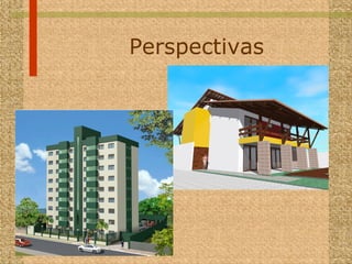 Perspectivas