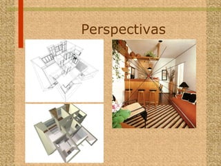Perspectivas