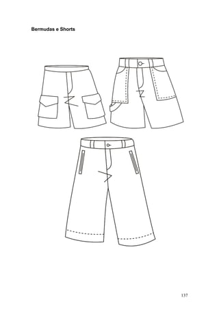 Bermudas e Shorts
137
 