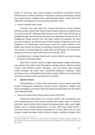 Desentralisasi dan Otonomi Daerah di Indonesia. Konsep, Pencapaian, dan Agenda Ke Depan 