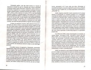 Producţiile grafice, mai ales dacă acestea nu vizează să
reproducă un model, fac apel la o libertate care le face cu deosebire
revelatoare pentru lumea interioară a subiectului, pentru maniera sa
personală şi originală de-a concepe realitatea exterioară, şi pentru
poziţia sa faţă de aceasta. Consemnul desenului liber edifică o "situaţie
vidă", pentru a relua expresia lui Anzieu (1973), care favorizează
atenuarea refulării şi o anumită regresie. Din acelaşi motiv, ea oferă
acces la conţinuturile refulate, la conflictele şi la dorinţele inconştinete.
Cu cât Eul este mai slab, cu atât situaţiile vide declanşează mişcări
regresive şi perderi ale controlului, care se manifestă între altele prin
distorsiuni în desen. Un Eu puternic şi structurat are mai multă
coeziune; este mult mai puţin permeabil şi regresiile sunt mai nuanţate.
Credem de asemenea că atunci când subiectul desenează o
persoană, sau chiar un obiect, el este puternic tributar imaginii pe care
şi-o face despre acesta, aceasta fiind legată de imaginea sa corporală.
Fiecare aspect al reprezentării unuia sau altuia dintre personaje poartă
marca imaginii inconştiente a corpului. Angoasele, conflictele interne,
fantasmele, sunt trăite, în primul rând, în plan corporal. Să cităm ca
exemplu angoasele primitive de devorare, de intruziune, cele de-a fi
golit de conţinut, care sunt corolarul celor de devorare, de a se
introduce în corpul mamei pentru a-şi însuşi conţinutul acestuia.
Aceste fantasme îşi au rădăcinile în primele experienţe obiectale şi
evoluează în raport cu dezvoltarea Iibidoului, traversând diferite stadii,
oral, anal şi falic-oedipian. Ori, aceste fantasme vizează corpul
copilului, cel al mamei, cel al tatălui. Mai târziu angoasele primitive vor
fi urmate de angoasele de castrare, care încă se referă la o parte din /
corpul copilului, dar întotdeauna inserat în relaţia cu cele două figuri
parentale.
Formulăm ipoteza că angoasele şi fantasmele, introiecţiile
identificatoare, imago-urile Supra-Eului, obiectele interne bune sau rele
care iau naştere, sunt ancorate în corp şi fac parte din imaginea
corpului trăită în parte conştient şi în parte inconştient de către subiect,
vor fi reprezentate într-o anumită manieră când subiectului i se va cere
să deseneze un personaj uman. În desenul familiei, cum subiectului i se
cere să deseneze mai mult de un personaj, putem să ne gândim că
fiecare personaj desenat poate reprezenta un aspect al lumii sale
interne, mai ales dacă subiectul a atins un anumit nivel de diferenţiere.
La subiecţii care se confruntă cu dificultăţile diferenţierii între interior şi
exterior, care trăiesc confuzii între Eu şi non-Eu, sau care au fixaţii
26
I!
severe, personajele vor fi prea puţin sau deloc diferenţiate şi
ansamblul personajelor, mai precis aspectul lor, perseverarea şi factorii
regresivi pe care îi regăsim aici, vor ilustra masivitatea conflictului şi a
"arhaicităţii" lor.
Astfel, imaginea corporală, în parte conştientă, dar în aceeaşi
măsură şi inconştientă, se constituie plecând de la experienţele
corporale ale copilului, precum şi în cadrul relaţiei pe care a stabilit-o
cu mediul şi cu obiectele iubite. Copilul şi-a însuşit şi a trăit această
relaţie cu zonele corpului său care sunt de fapt locuri de schimb cu
mama, cu tatăl şi cu mediul: gura, pielea, urechile, mâinile, anusul şi
organele genitale. Tranzacţiile care au avut loc prin intermediul acestor
zone corporale au un impact asupra manierei în care copilul îşi trăieşte
corpul şi se trăieşte pe el însuşi. În mica copilărie tr,ăirea corporală şi
trăirea afectivă sunt strâns întrepătrunse. Copilul îşi construieşte
astfel o reprezentare a lumii relaţiilor. Senzaţiile corporale şi schimburile
cu mediul sunt trăite de către copil ca experienţe emanând din propriul
său corp. Aceste experienţe se elaborează progresiv în reprezentări
propriu-zise.
Ca şi Winnicott (1969), credem că prin îngrijiri şi comunicare, un
contact mamă - nou-născut şi tată - nou-născut, contact care este
plăcut, tandru, vioi, va suscita la copil o trăire de sectiţ;itate, satisfacţie,
confort, de continuitate. Conflictele recurente între părinţi, sau un
"holding" inadecvat (o "ţinere în braţe" neadaptată) din partea unui
părinte anxios, agresiv, febril, nesatisfăcut, pot da naştere la trăiri de
furie, insatisfacţie, în funcţie de caracteristicile proprii copilului, între
altele de fragilitatea sa mai mare sau mai redusă. Trebuie notat că nou-
născutul evoluează într-un univers nediferenţiat, Eul său nefiind
constituit şi părinţii nefiind încă percepuţi ca obiecte exterioare,
independente, şi având o existenţă proprie.
Astfel, nou-născutul nu este măsură să distingă dacă afectele
pe care le conţine sunt provocate din exterior sau dacă ele provin din el
însuşi, respectiv din propriul său corp. În plus, această nediferenţiere
tronează şi în privinţa interiorului său, ceea ce nu-i permite să separe
trăirile corporale de cele emoţionale şi afective, şi să le identifice
separat. El este prizonierul stimulilor, excitaţiilor care, în funcţie de
intensitatea şi calitatea lor, sunt agreabili sau dureroşi, fără să ştie care
este provenienţa acestora. În acest fel, el va avea sentimentul de-a se
simţi, satisfăcut şi binevoitor, sau de-a fi dur, nesatisfăcut, respectiv
27
•
.~
 
