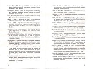 J"
~,'
J
I
I[
1:
I ; ţ
I~
:I
Il:
i {
1,
I I
i I
~I
Holty, R., Moran, P.w., Brannigan, G. (1986). Social schemas in the
Kinetic Family Drawing of young adults. Journal of Social
Psychology, 126 (5),689-690.
Holtzberg, 1.D., Wexler, M. (1950), The validity ofhuman form drawings
as a measure of personality deviation. Journal of Projective
Techniques, 14, (4), 343-361.
Hulse, w.c. (1951). The emotional disturbed child draws his fami1y.
Quartely Journal ofChild Behavior, 3, 152.
Ionescu, S., Lhote, C., Jacquet, M.-M. (1997). Les mecanismes de
defence: tMorie et c/inique. Paris: Nathan Universite.
Jackson, L. (1950). A study of sado-masochistic attitudes in a group of
delinquant girls by means of a special design projcction Iesi
(Family Attitude Test). The British Journal ofMedical Psycholgy,
22,53-65.
Jacobson, A. (1973). A study ofKinetic Family Drawings o/public
school children, ages six trough nine. Teză de doctorat inedită:
Cincinnati University.
Jolles, L., Beck, H.S. (1953). A study ofthe validity of some hypothesis
for the qualitative interpretation of the HTP for children of
elementary schoolage: vertical placement. Journal of Clinical
Psychology, 9, 164-167.
Jourdan-Ionescu, c., Palacio-Quintin, E. (1995). Etude de l'interaction
des facteurs de risque et de protection chez les jeunes enfants
frequentant un service d'intervention precoce. Cerere de subvenţie
către Consiliul din Quebec pentru Cercetare Socială.
Jourdan-Ionescu, C., Palacio-Quintin, E, Desaulniers, R., Couture, G.
(1998). Etude de 1'interaction des facteurs de risque et de
protection chez les jeunes enfants frequentant un service
d'intervention precoce. Raport de cercetare prezentat Consiliului
din Quebec pentru Cercetare Socială. Trois-Rivieres: Universite du
Quebec li Trois- Rivieres.
Kaplan, B.J. (1991), Grafic indicators of sexual abuse in drawings of
sexually abused severely emotionaly disturbed children and
nondisturbed children (child sexual abuse). Dissertation Abstract
International, 52 (2-13), 1065.
122
Kaplan, N., Main, M. (1986). A system for classifying children 's
drawings in term ofthe representation ofattachment. Manuscris
nepublicat: Berkeley University.
Kidd, A.H., Kidd, R.M. (1995). Children's drawings and altachment to
pets. Psychological Reports, 77 (1),235-241.
Kim, Chi, N. (1989). Lapersonalite et l'epreuvede dessin multiple.
Paris: P.U.F.
Knoff, H.M., Prout, H.T. (1985). The Kinetic Drawing System: A review
an integration ofthe kinetic family and school drawing techniques.
Psychology in the School, 22 (1), 50-59.
Koch, C. (J 969). Le test de l'arbre. Lyon: Vitte ed., Collection animus et
allIma.
Koenigh, F. (1979). Dominant parent as projected by homosexual and
heterosexualmales. Journal ofSex Research, 15 (4), 316-320.
Kopizz, E. (1964). The Bender Gestalt test for young children. London:
Grune & Stratton inc.
Kopizz, E.M. (1968). Psychological evalua/ion ofchildren 's human
figure drawings. New York: Grune & Stratton.
Kos, M., Biermann, G. (1977). Lafamilie enchantee. Paris: Centre de
Psychologie Appliquee.
Lafrance, D. (1979). Etude des caracteristiques generales du dessin
de lafamille chez les adolescents de 12 il 17 ans. Memoires de
maîtrise. Trois-Rivieres: Universite du Quebec li Trois- Rivieres.
Lara, A., Garcia, T., Acevedo, M. (1995). Evaluacion de kas
reoresebtatuibes de las petas de apedo en ninos Mexicanos por
medio de dibujo de la familial Seguimento a un ano (Evaluarea
pattern-urilor de ataşament la copii mexicani cu ajutorul desenului
familiei: Studiu pe durata unui an). Sa/ud Mental, 1g (1), 56-60.
Lehner, G.F., Gunderson, E.K. (1953). Heigh relationships in the D.A.P.
test. Journal ofPersonality, 21,392-399.
Lessler, K., Erikson, M.T. (1968). Response to sexual symbols by
elementary school children. Journal ofCounsulting and Clinical
Psychology, 32,473-477.
123
·'. f·:' ''':->i:.~JiI'' :c .~~:~.:
 
