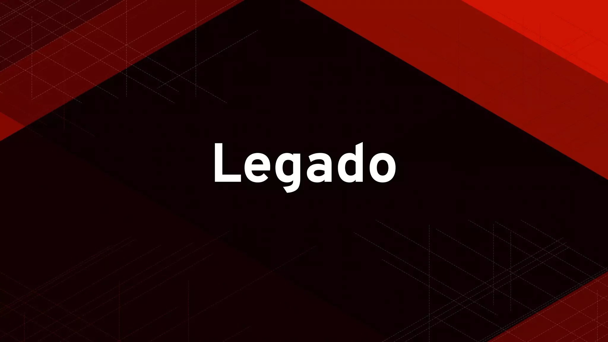 Legado
 