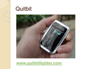 Quitbit 
www.quitbitlighter.com 
 