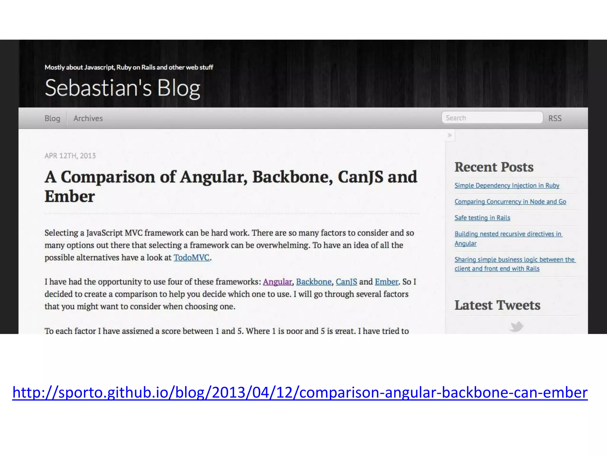 http://sporto.github.io/blog/2013/04/12/comparison-angular-backbone-can-ember