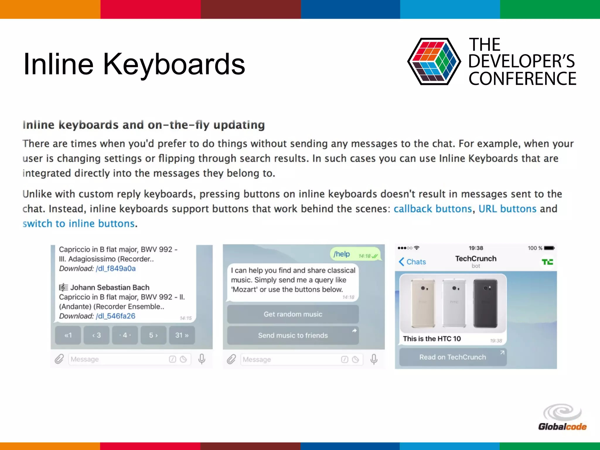 Globalcode – Open4education
Inline Keyboards
 
