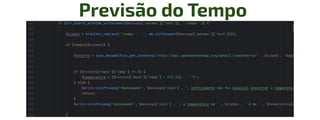 Previsão do Tempo
 
