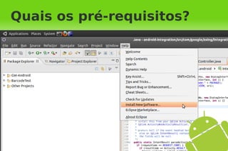 Quais os pré-requisitos?
 