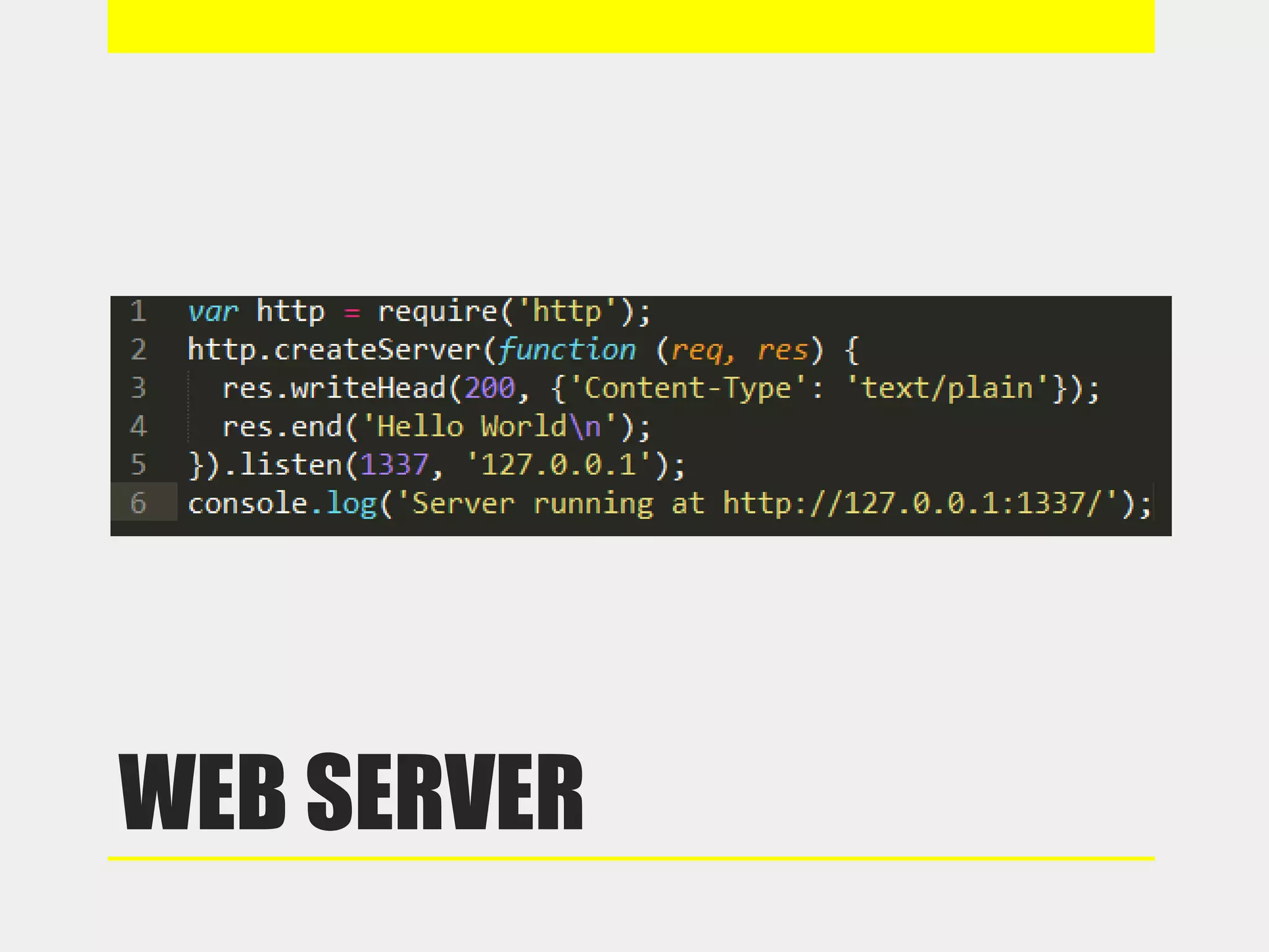 WEB SERVER
 
