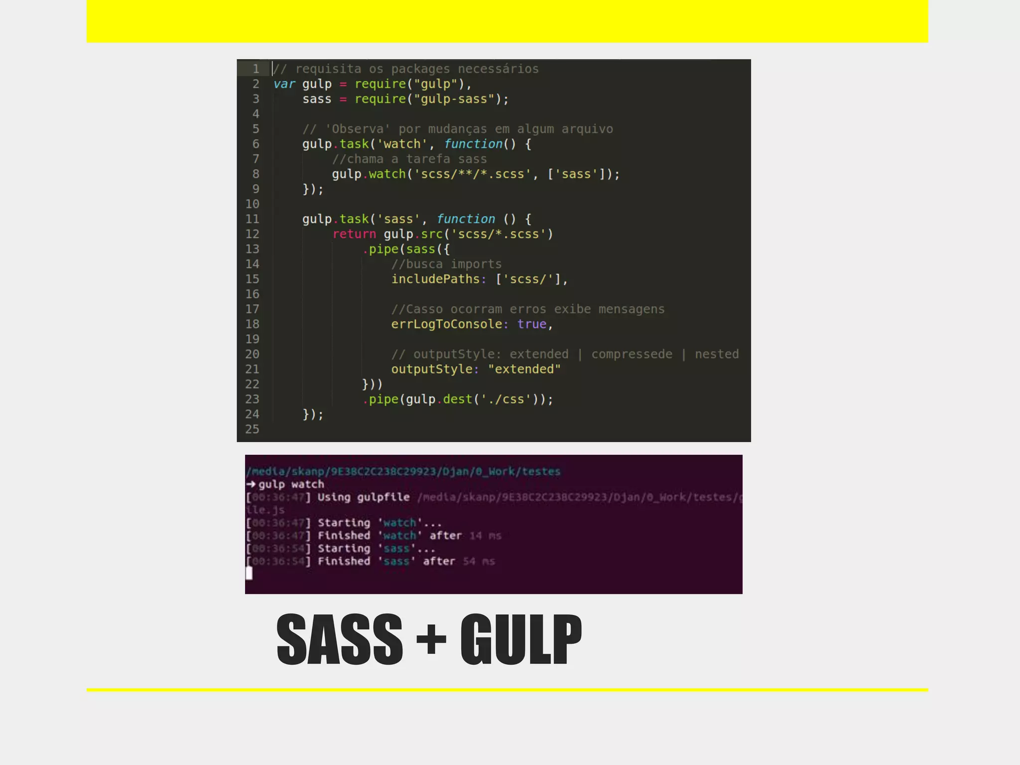 SASS + GULP
 