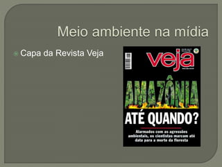  Capa da Revista Veja
 
