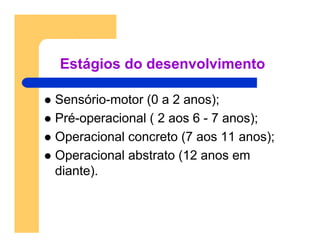 Desenvolvimento Infantil