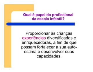 Desenvolvimento Infantil