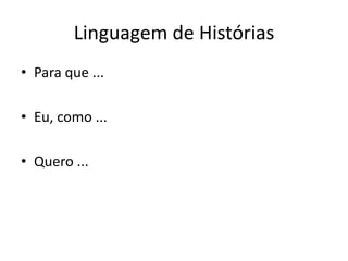 Desenvolvimento Ágil de Software com Qualidade Intrínseca