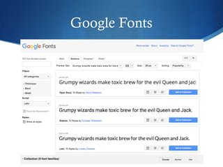 Google Fonts
 