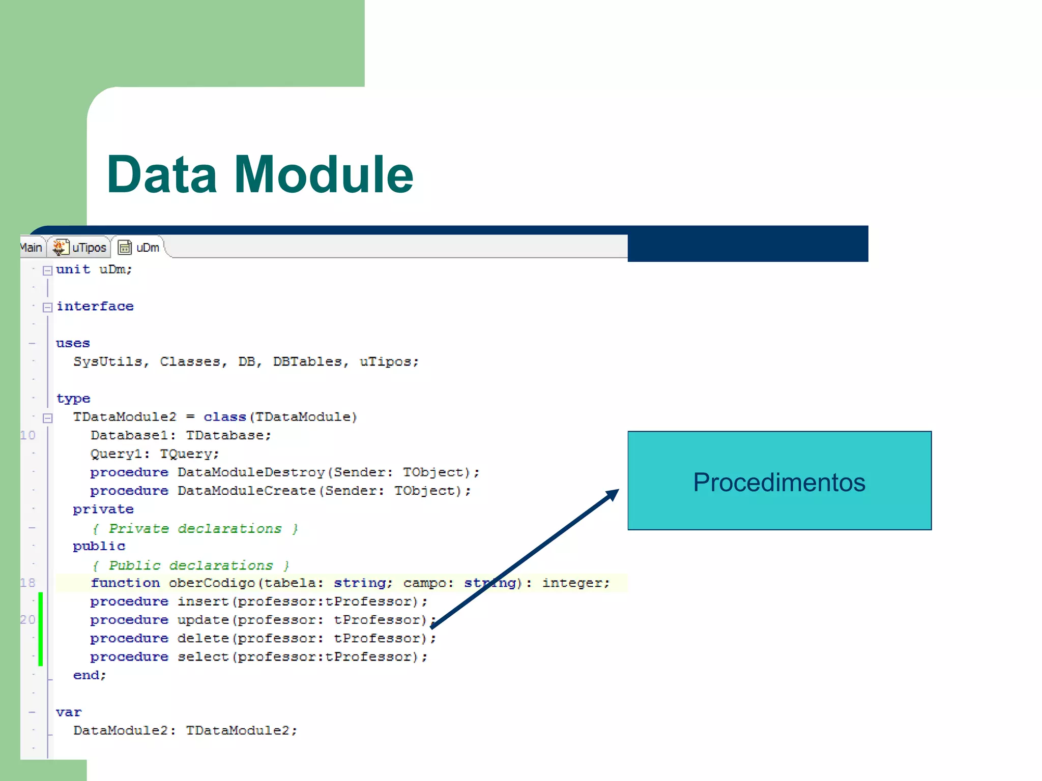 Data Module Procedimentos 