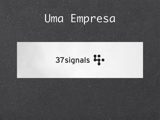 Uma Empresa
 