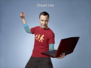 Showtime
 