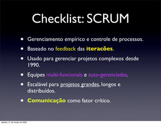 Desenvolvimento Ágil com SCRUM