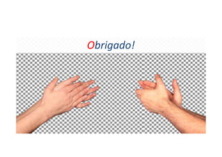 Obrigado!

 