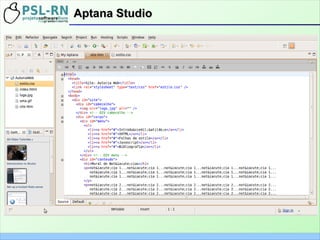 Aptana StudioAptana Studio
 