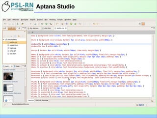 Aptana StudioAptana Studio
 