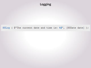 Logging
 