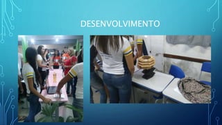 DESENVOLVIMENTO
 