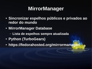 Desenvolvendo uma distribuição Linux - Projeto Fedora