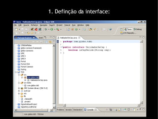 1. Definção da interface: 