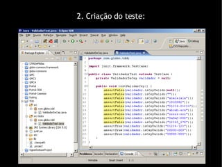2. Criação do teste: 