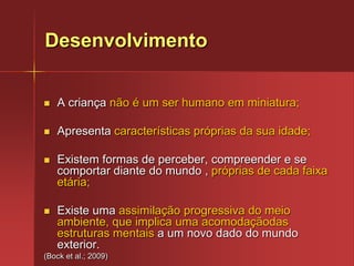 Crianças passam a ter um local específico para receber educação e cultura formais, mas também castigos severos: a escola;