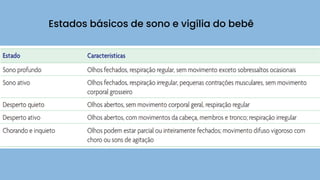 Estados básicos de sono e vigília do bebê
 