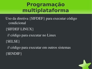 Introdução Lazarus é um software livre e de código aberto para RAD (Desenvolvimento Rápido de Aplicações) 