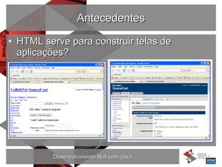Antecedentes HTML serve para construir telas de aplicações? 
