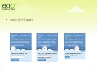 • WebsiteSpark
 