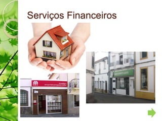 Serviços Financeiros
 