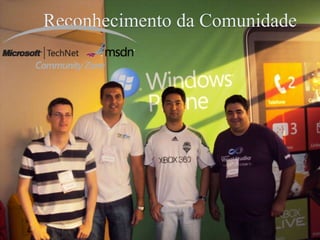 Reconhecimento da Comunidade
 