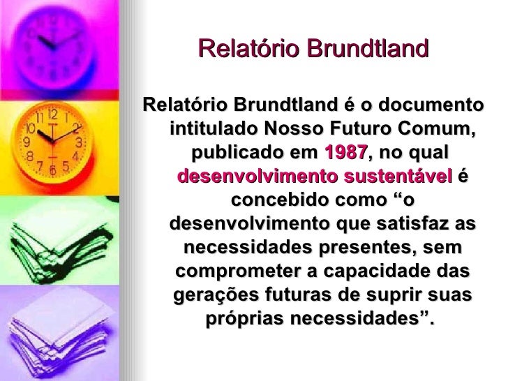 Resultado de imagem para relatório brundtland