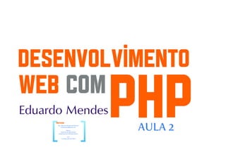 Desenvolvimento web com PHP parte 3