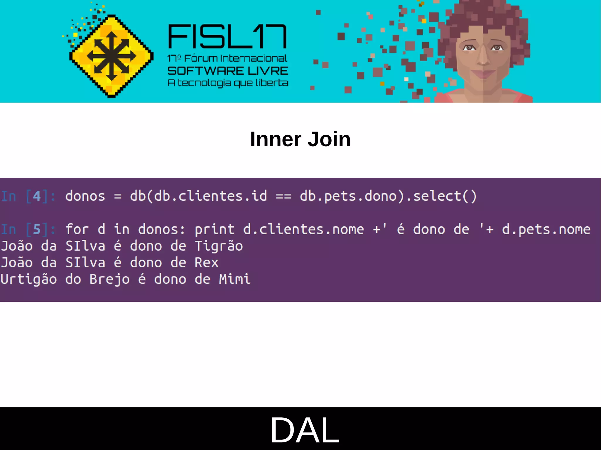 DAL
Inner Join
 